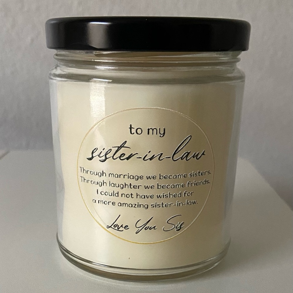 To My Sister In Law - 9oz Vanilla Soy Candle in a Keepsake Jar with Lid
